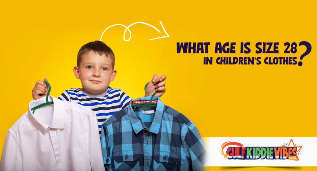 What Age Is Size 28 In Children S Clothes