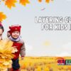 Layering Tips for Active Kids
