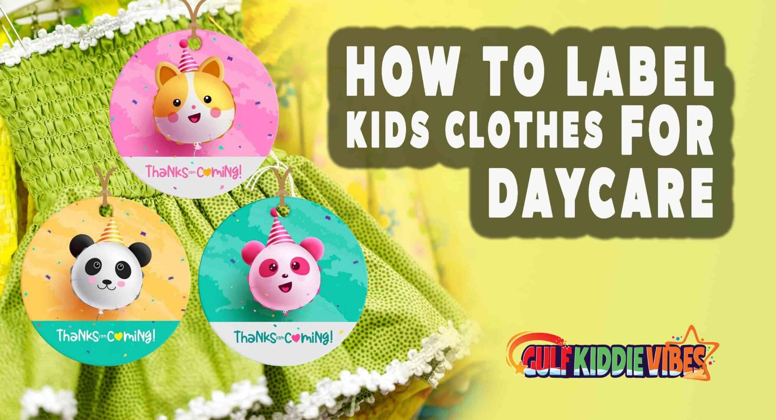 How to Label Kids' Clothes for Daycare in Warm Countries