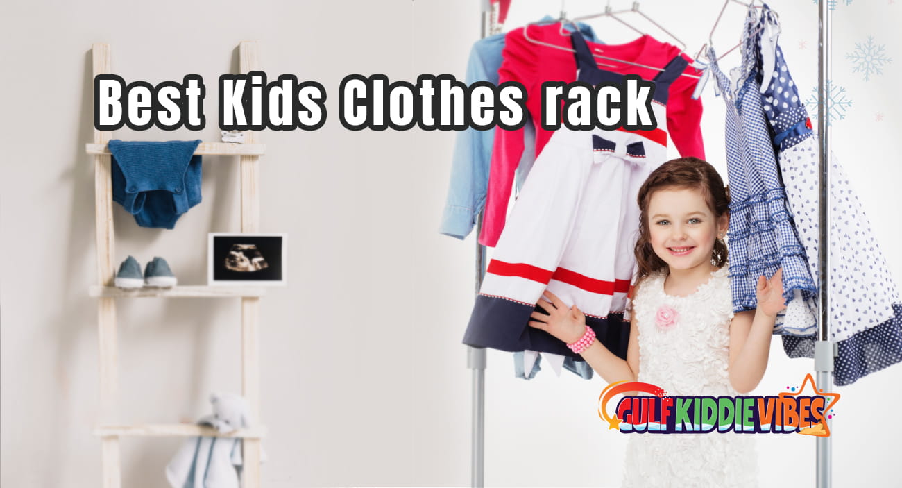 Best Kids Clothes Racks